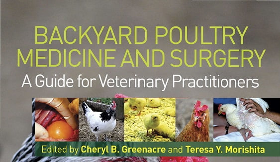 Backyard Poultry Medicine and Surgery: A Guide for Veterinary Practitioners PDF Download