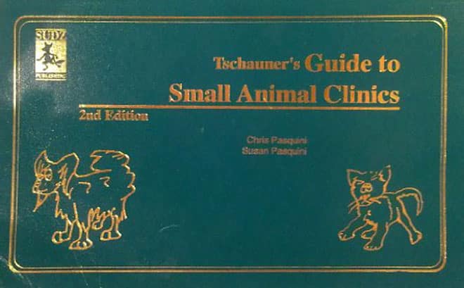 Tschauners Guide To Small Animals Clinics 2nd, 3rd Editions