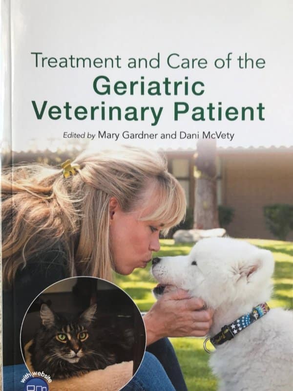 Treatment And Care Of The Geriatric Veterinary Patient PDF