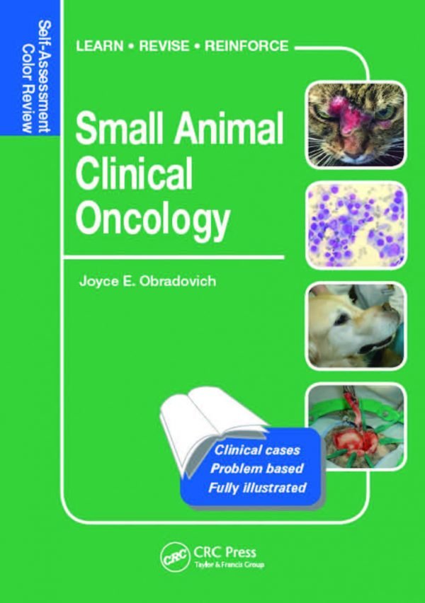 Small Animal Clinical Oncology Selfassessment Color Review