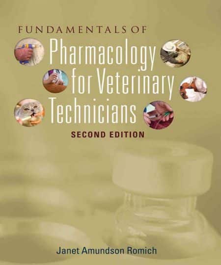 Fundamentals Of Pharmacology For Veterinary Technicians, 2nd Edition By ...