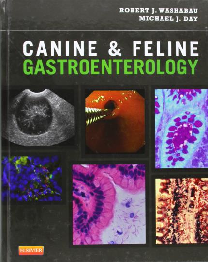 Canine And Feline Gastroenterology 1st Edition