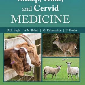 Sheep, Goat, And Cervid Medicine 3rd Edition