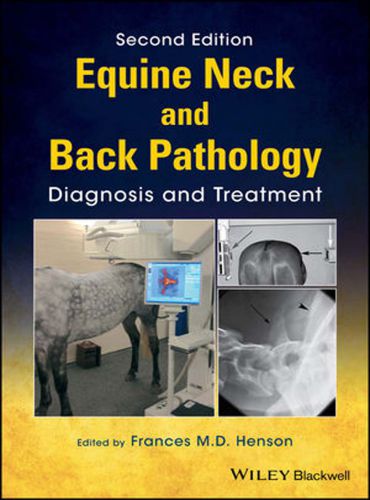 Equine Neck And Back Pathology Diagnosis And Treatment 2nd Edition