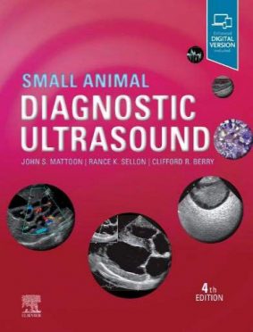 Small Animal Diagnostic Ultrasound, 4th Edition - Veterinary Discussions