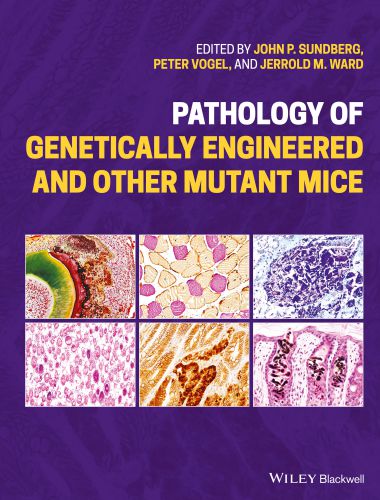 Pathology Of Genetically Engineered And Other Mutant Mice