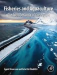 Fisheries and Aquaculture The Food Security of the Future