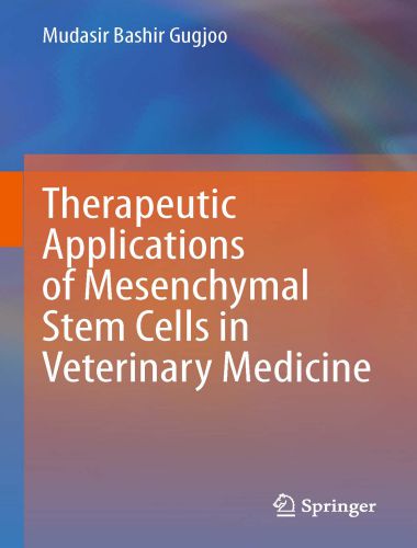 Therapeutic Applications of Mesenchymal Stem Cells in Veterinary Medicine