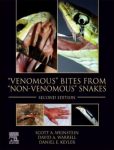 Venomous Bites from Non-Venomous Snakes, 2nd Edition