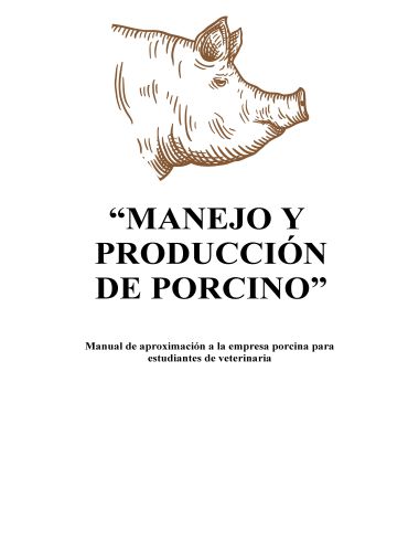 producción porcina y manejo