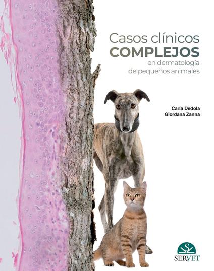 Casos Clínicos Complejos en Dermatología de Pequeños Animales