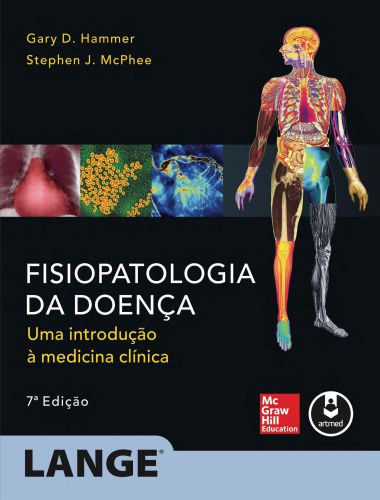 Fisiopatologia da Doença uma Introdução à Medicina Clínica 7ª edição