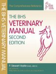 The BHS Veterinary Manual, 2nd Edition