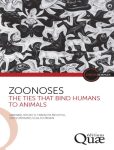 Zoonoses The Ties That Bind Humans to Animals