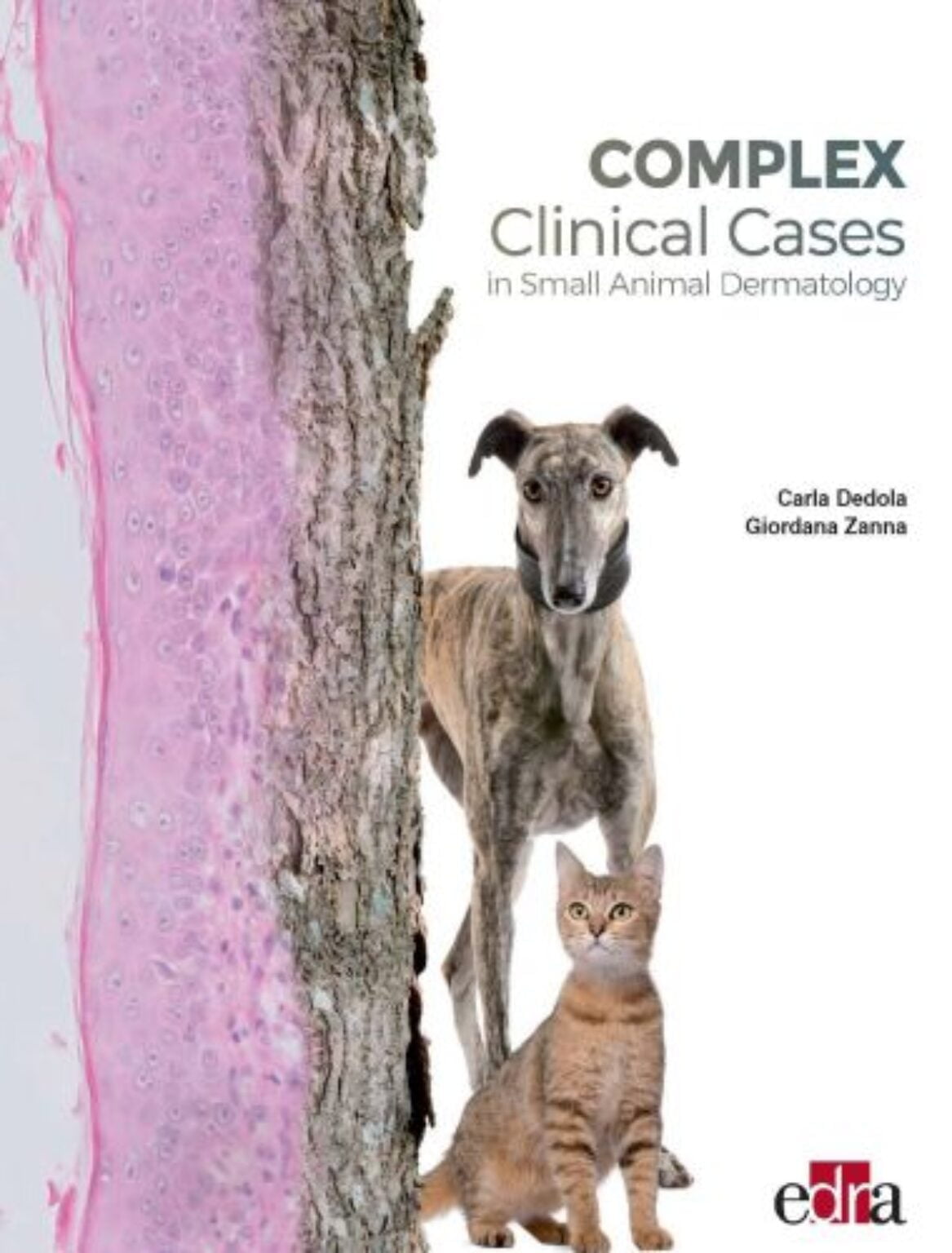 Complex Clinical Cases in Small Animal Dermatology