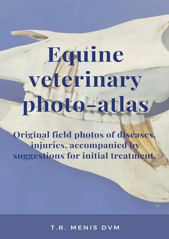 Equine Veterinary Photo-Atlas