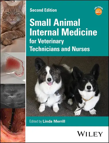 Small Animal Internal Medicine for Veterinary Technicians and Nurses 2nd Edition