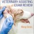 Review Questions and Answers for Veterinary Technicians, 6th Edition